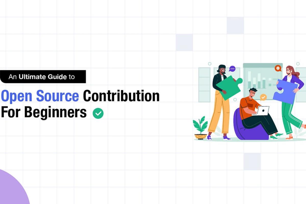 How to Contribute to Open Source: A Beginner’s Guide