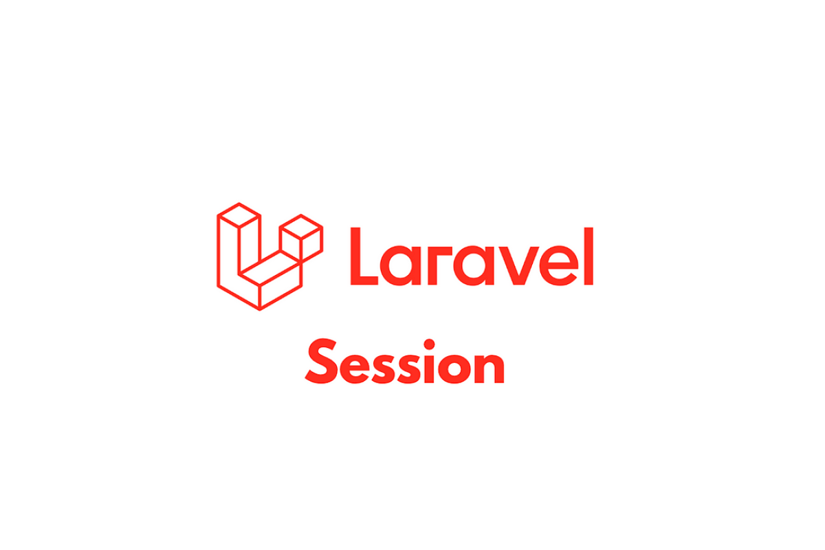 كل ما تحتاج معرفته عن الجلسات (Sessions) في Laravel – التخزين، الأمان، والتشفير خطوة بخطوة
