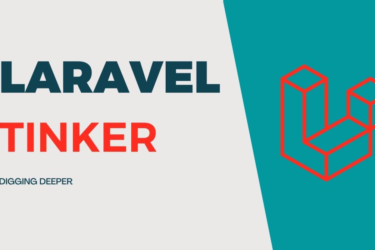 كل حاجة عن Laravel Tinker وطريقة استخدامه للمبتدئين